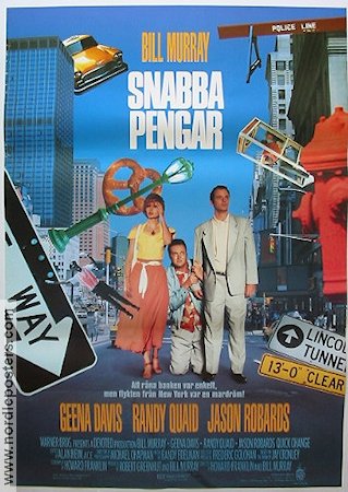 Quick Change 1990 movie poster Bill Murray Geena Davis Randy Quaid Money