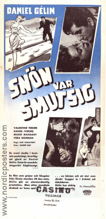 La neige était sale 1954 movie poster Daniel Gélin Daniel Ivernel Marie Mansart Luis Saslavsky