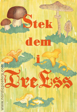 Stek dem i Tre Ess 1939 poster Find more: Smakar som smör Food and drink