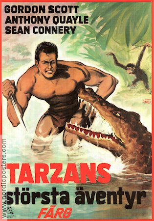 Tarzans största äventyr 1959 poster Gordon Scott Sean Connery Anthony Quayle John Guillermin Hitta mer: Tarzan