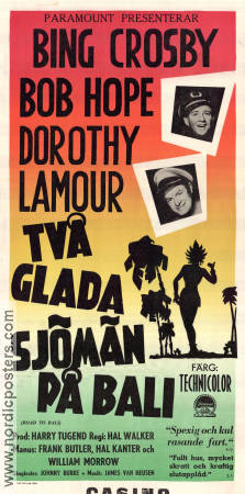 Road to Bali 1953 movie poster Bing Crosby Bob Hope Dorothy Lamour Hal Walker Asia