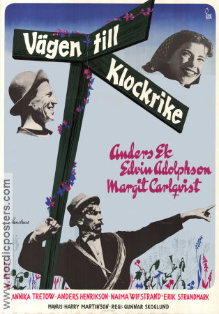 Vägen till klockrike 1953 poster Anders Ek Edvin Adolphson Margit Carlqvist Gunnar Skoglund Text: Harry Martinsson