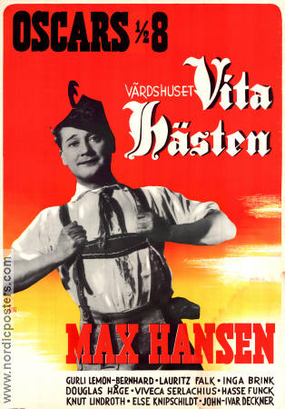 Värdshuset Vita Hästen 1948 poster Max Hansen Find more: Oscarsteatern Find more: Revy Musicals