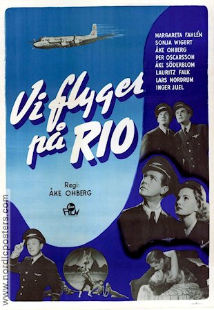 Vi flyger på Rio 1949 movie poster Sonja Wigert Åke Söderblom Inger Juel Lars Nordrum Åke Ohberg Find more: SAS Planes Travel
