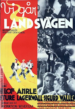 Vi går landsvägen 1937 movie poster Elof Ahrle Sture Lagerwall Irma Christenson Sigurd Wallén
