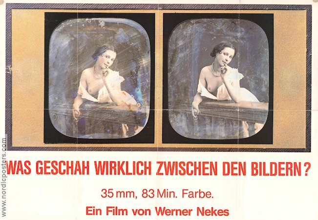 Was Geschah wirklich zwischen die Bildern 1986 poster Werner Nekes Dokumentärer