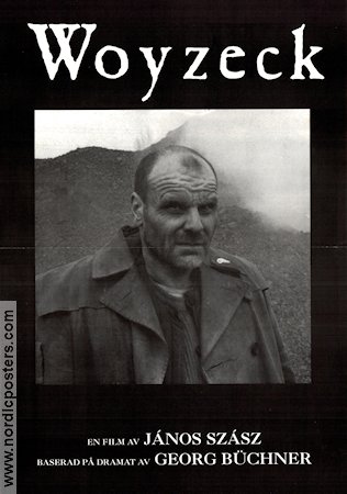 Woyzeck 1994 movie poster Janos Szasz Writer: Georg Büchner Country: Hungary
