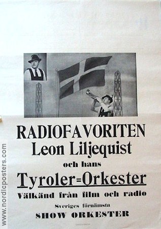 Leon Liljequist och hans Tyrolerorkester 1940 affisch Hitta mer: Concert poster