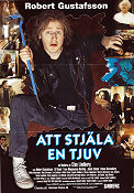 Att stjäla en tjuv 1996 poster Robert Gustafsson Sif Ruud Jakob Eklund Vanna Rosenberg Clas Lindberg Poliser
