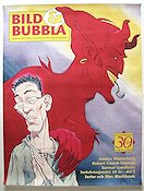 Bild och Bubbla 1998 affisch Affischkonstnär: Patrik Norrman Från serier