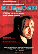 Bleeder 1999 movie poster Kim Bodnia Nicolas Winding Refn Denmark