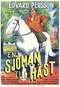 En sjöman till häst 1940 poster Edvard Persson Karl-Arne Holmsten Elvin Ottosson Emil A Lingheim Hästar