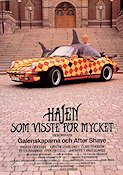 The Shark Who Knew Too Much 1989 movie poster Anders Eriksson Håkan Johannesson Claes Eriksson Find more: Galenskaparna Find more: After Shave Cars and racing