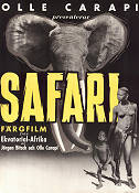 Safari 1952 movie poster Olle Carapi Find more: Africa Documentaries