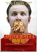 Super Size Me 2004 movie poster Morgan Spurlock Find more: McDonalds Documentaries Food and drink