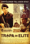 Tropa de Elite 2007 poster Wagner Moura André Ramiro Caio Junqueira José Padilha Gäng Poliser Filmen från: Brazil