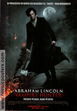 Abraham Lincoln Vampire Hunter 2012 movie poster Benjamin Walker Rufus Sewell Timur Bekmambetov