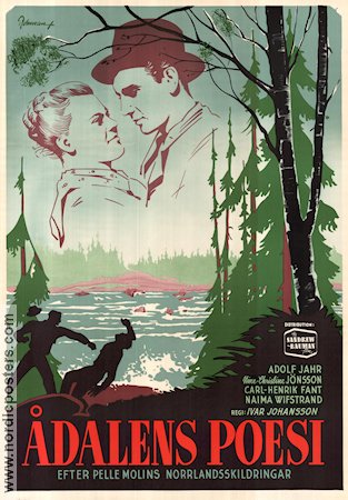 Ådalens poesi 1947 movie poster Adolf Jahr Nine-Christine Jönsson Naima Wifstrand Carl-Henrik Fant Ivar Johansson Writer: Pelle Molin