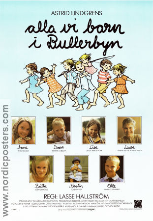 Alla vi barn i Bullerbyn 1986 movie poster Linda Bergström Crispin Dickson Wendenius Henrik Larsson Lasse Hallström Writer: Astrid Lindgren Poster artwork: Ilon Wikland Kids