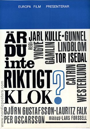 Är du inte riktigt klok? 1964 movie poster Jarl Kulle Gunnel Lindblom Yngve Gamlin