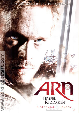 Arn tempelriddaren 2007 movie poster Joakim Nätterqvist Sofia Helin Stellan Skarsgård Peter Flinth Writer: Jan Guillou Sword and sandal