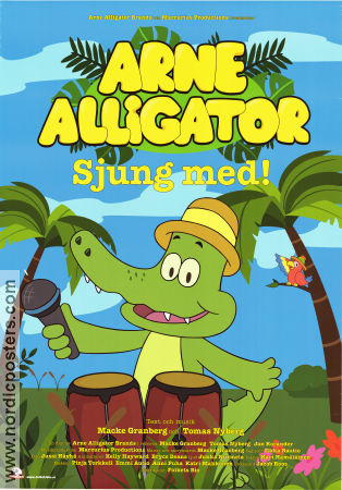 Arne Alligator sjunger med 2019 movie poster Macke Granberg Arne Alligator Brands