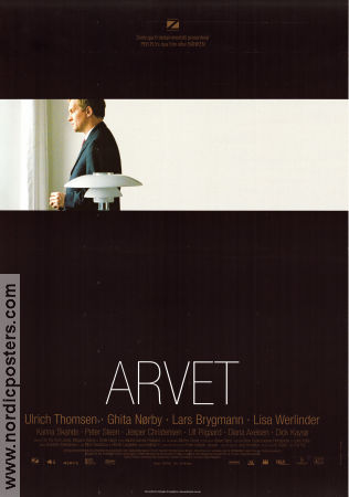 Arvet 2003 poster Ulrich Thomsen Lisa Werlinder Ghita Nörby Per Fly Danmark