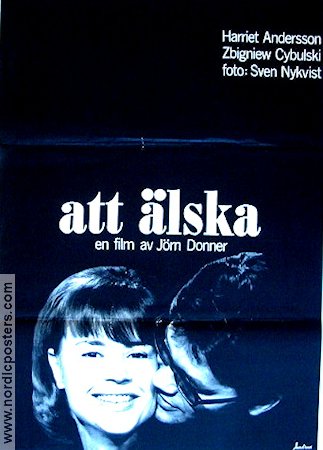 Att älska 1964 movie poster Harriet Andersson Zbigniew Cybulski Jörn Donner Photo: Sven Nykvist