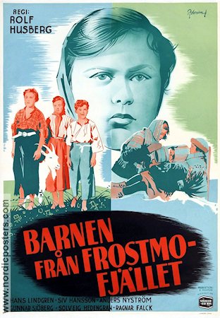 Barnen från Frostmofjället 1945 movie poster Hans Lindgren Siv Hansson Anders Nyström Rolf Husberg Writer: Laura Fitinghoff Mountains Kids