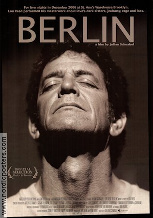 Berlin 2007 movie poster Lou Reed Fernando Saunders Sharon Jones Julian Schnabel Rock and pop Documentaries