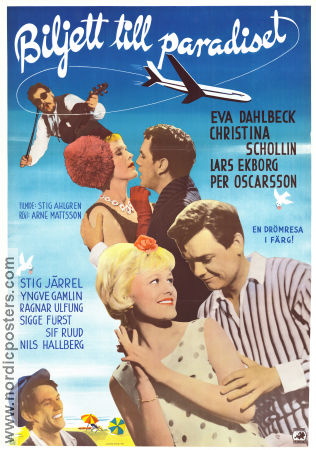 Biljett till paradiset 1962 poster Eva Dahlbeck Christina Schollin Lars Ekborg Per Oscarsson Arne Mattsson Affischkonstnär: Gösta Åberg Resor