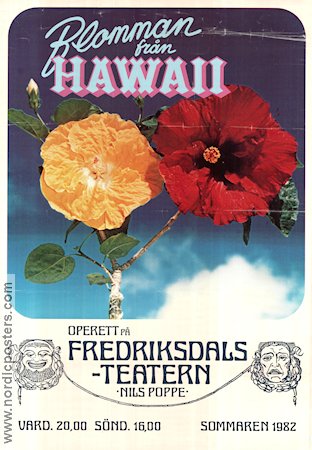 Blomman från Hawaii 1982 poster Nils Poppe Find more: Fredriksdalsteatern Flowers and plants Find more: Skåne