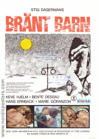 Bränt Barn 1967 movie poster Birgitte Bruel Bente Dessau Hans Ernback Keve Hjelm Hans Abramson Writer: Stig Dagerman