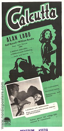 Calcutta 1946 movie poster Alan Ladd Gail Russell William Bendix John Farrow