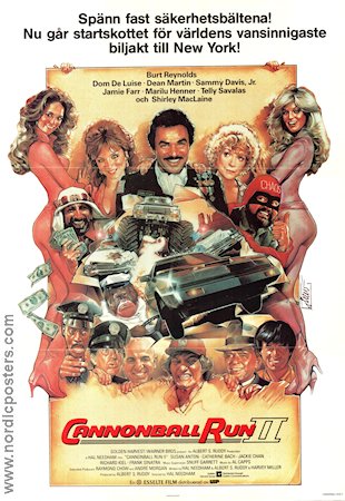 Cannonball Run II 1984 movie poster Burt Reynolds Frank Sinatra Dom DeLuise Dean Martin Richard Kiel Jackie Chan Shirley MacLaine Hal Needham Ladies Cars and racing Poster artwork: Drew Struzan