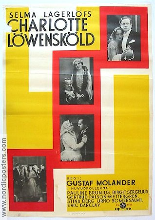 Charlotte Löwensköld 1930 movie poster Pauline Brunius Birgit Sergelius Gustaf Molander Writer: Selma Lagerlöf