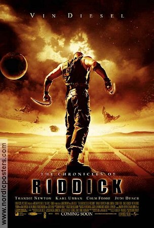 The Chronicles of Riddick 2004 movie poster Vin Diesel Judi Dench David Twohy