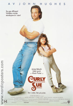 Curly Sue 1991 poster James Belushi Kelly Lynch Alisan Porter John Hughes Barn