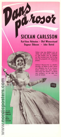 Dans på rosor 1954 movie poster Sickan Carlsson Karl-Arne Holmsten Olof Winnerstrand Schamyl Bauman Production: Sandrews