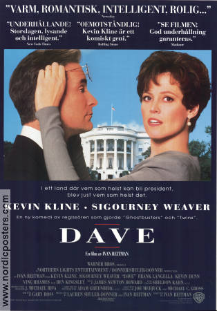 Dave 1993 movie poster Kevin Kline Sigourney Weaver Ivan Reitman Politics