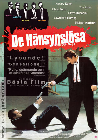 De hänsynslösa 1992 poster Harvey Keitel Tim Roth Chris Penn Steve Buscemi Lawrence Tierney Quentin Tarantino Vapen Kultfilmer