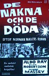 The Naked and the Dead 1958 movie poster Aldo Ray Cliff Robertson Raymond Massey Raoul Walsh Writer: Norman Mailer War