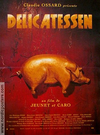 Delicatessen 1991 movie poster Dominique Jeunet Caro Jean-Pierre Jeunet