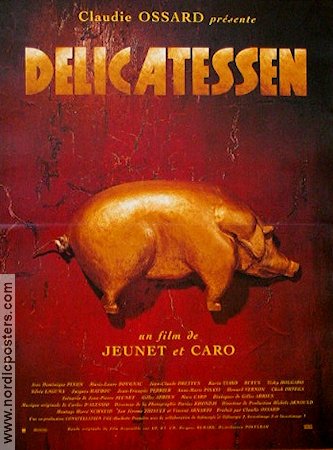 Delicatessen 1991 movie poster Dominique Jeunet Caro Jean-Pierre Jeunet