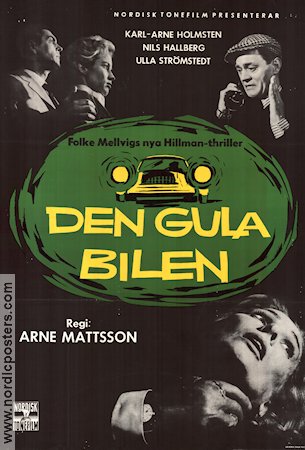 Den gula bilen 1963 movie poster Ulla Strömstedt Arne Mattsson Find more: Hillman