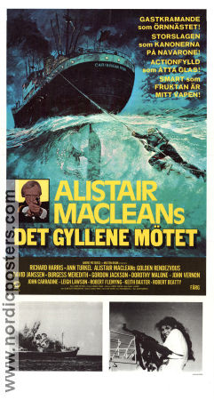 Det gyllene mötet 1977 poster Richard Harris Ashley Lazarus Text: Alistair Maclean Skepp och båtar