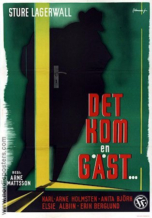 Det kom en gäst 1947 movie poster Sture Lagerwall Gerd Hagman Elsie Albiin Arne Mattsson Writer: Stieg Trenter