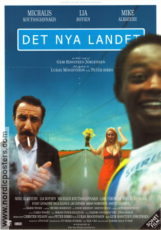 Det nya landet 2000 poster Mike Almayehu Michalis Koutsogiannakis Lia Boysen Geir Hansteen Jorgensen Text: Peter Birro Från TV