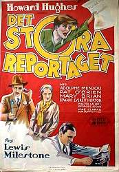 Det stora reportaget 1932 poster Adolphe Menjou Pat O´Brien Mary Brian Howard Hughes Tidningar