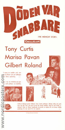 The Midnight Story 1957 movie poster Tony Curtis Marisa Pavan Gilbert Roland Joseph Pevney Film Noir